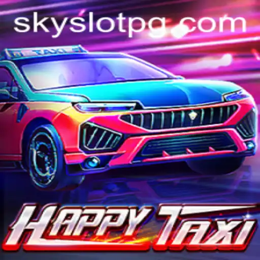 Exploring the Vibrant World of HappyTaxi with SKYSLOT
