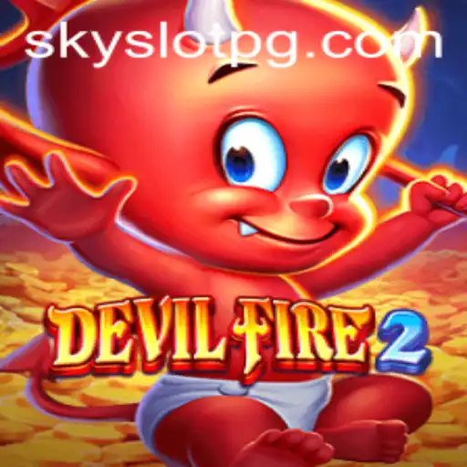 Explore the Thrilling World of DevilFire2: A Comprehensive Guide to Gameplay, Features, and More