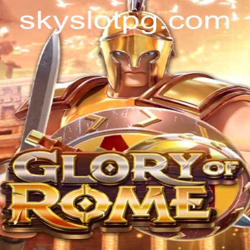 Exploring the Epic World of GloryofRome: A Comprehensive Guide to SKYSLOT