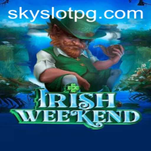 An Exciting Journey into IrishWeekend: Discover the Mysteries of SKYSLOT