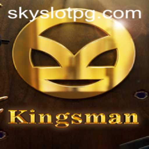 Exploring the Enchanting World of Kingsman: A Deep Dive Into SKYSLOT