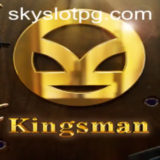 Exploring the Enchanting World of Kingsman: A Deep Dive Into SKYSLOT